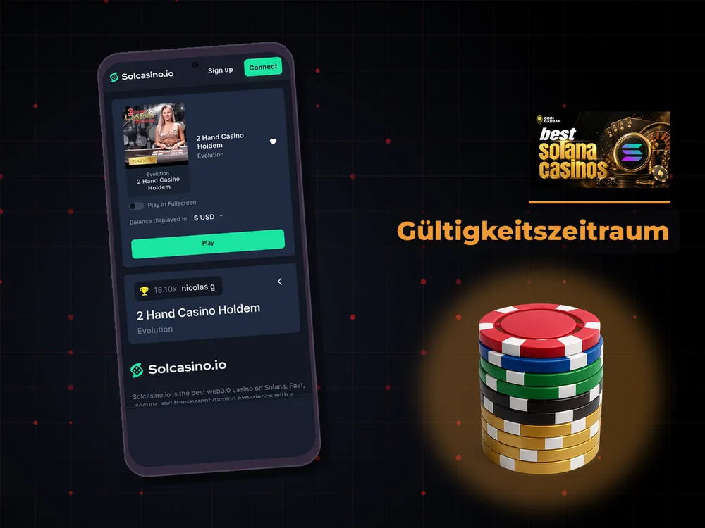 Solana Casino - Gültigkeitszeitraum